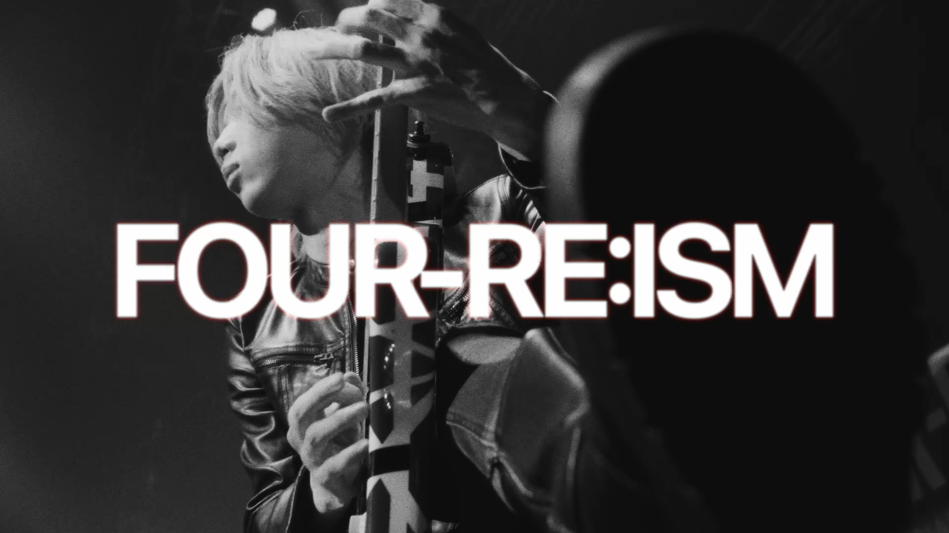 FOUR-RE:ISM Behind The Scenes -Zepp Osaka Bayside-