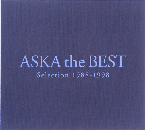 ASKA the BEST Selection 1988-1998