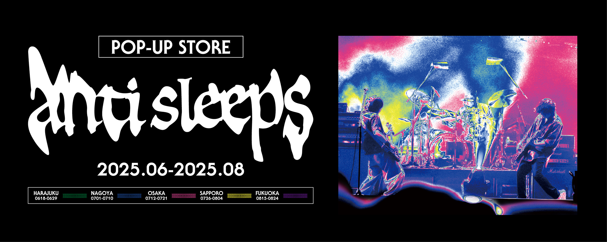 “anti sleeps tour 2024”ポップアップストア	