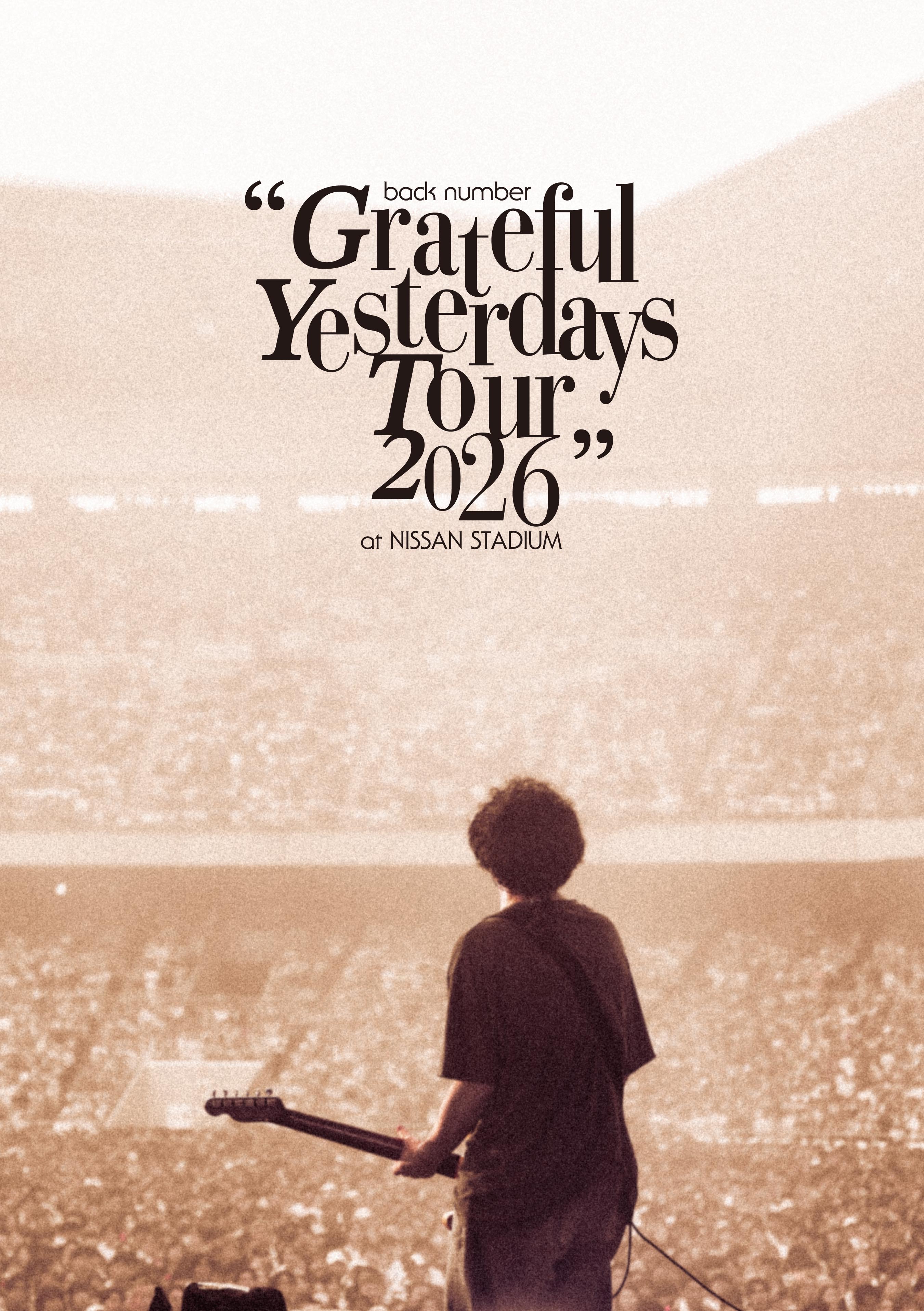“Grateful Yesterdays Tour 2026” at NISSAN STADIUM【通常盤】【DVD&Blu-ray】