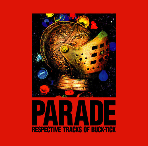 PARADE～RESPECTIVE TRACKS OF BUCK-TICK～