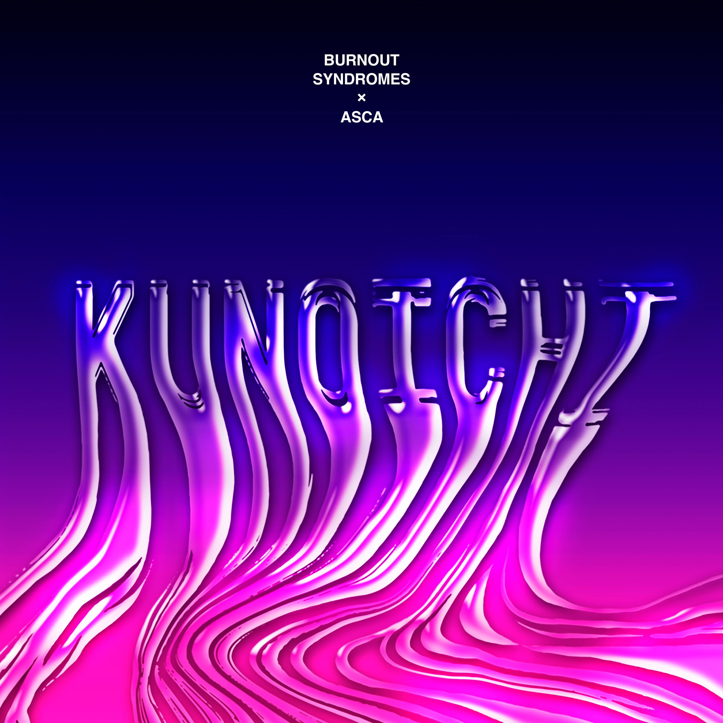 BURNOUT SYNDROMES×ASCA / KUNOICHI < Digital Single >