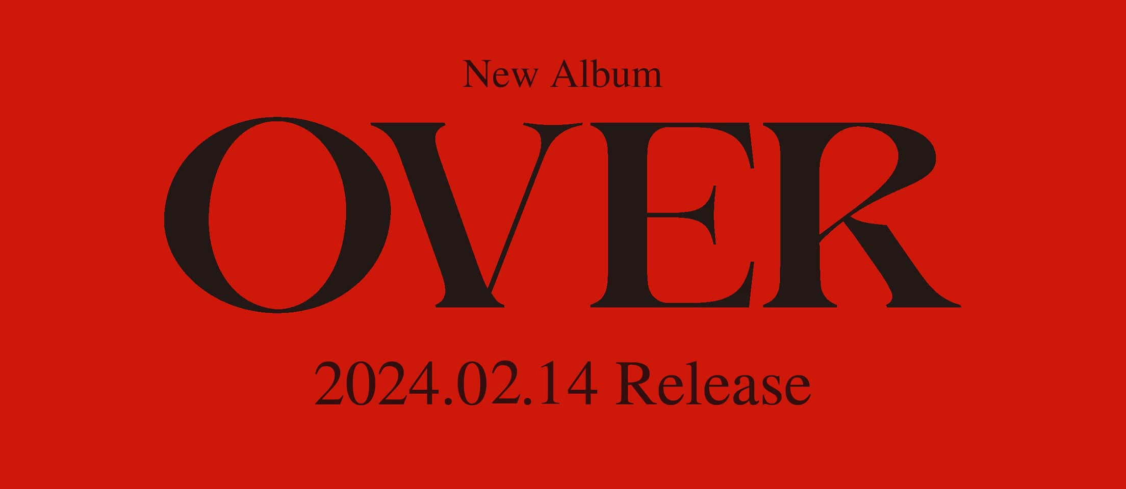 Album OVER 2024-02-14