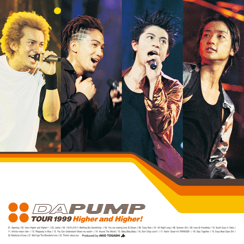 DA PUMP TOUR 1999 ～Higher and Higher！～