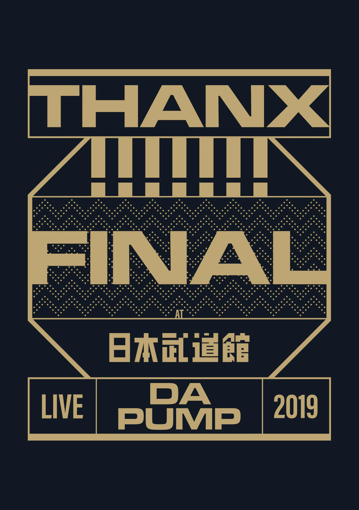 【通常/Blu-ray】LIVE DA PUMP 2019 THANX!!!!!!! FINAL at 日本武道館（2DVD+2CD+PHOTO BOOK+スマプラミュージック&ムービー）