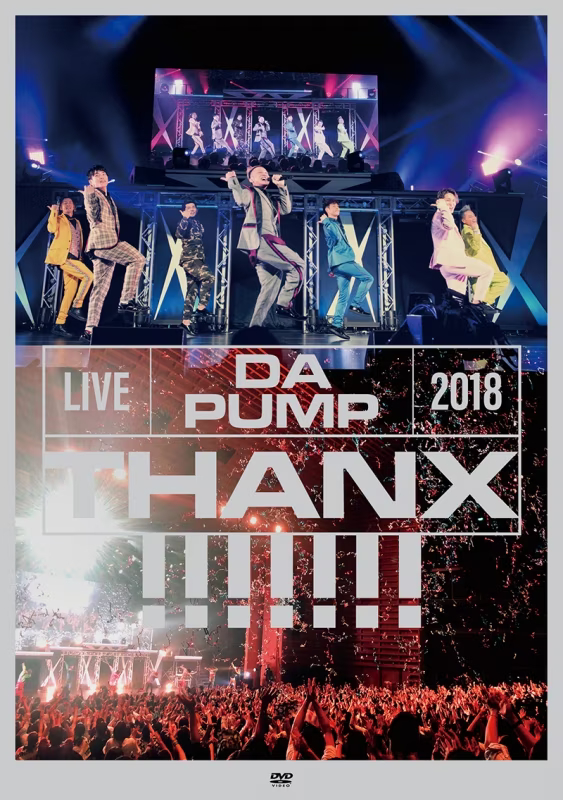 LIVE DA PUMP 2018 THANX!!!!!!! at 東京国際フォラムホールA（2DVD+スマプラムービー）