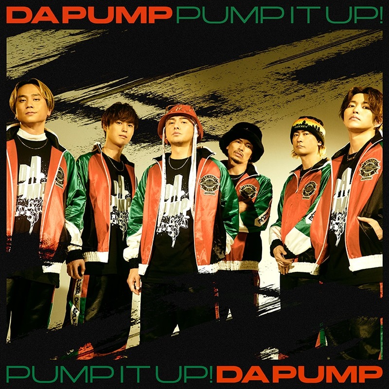 Pump It Up! feat.TAKUMA THE GREAT【初回限定盤(CD＋Blu-ray＋スマプラ)】