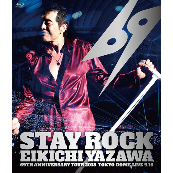 STAY ROCK EIKICHI YAZAWA 69TH ANNIVERSARY TOUR 2018【DIAMOND MOON 店舗/通信販売 先行盤】