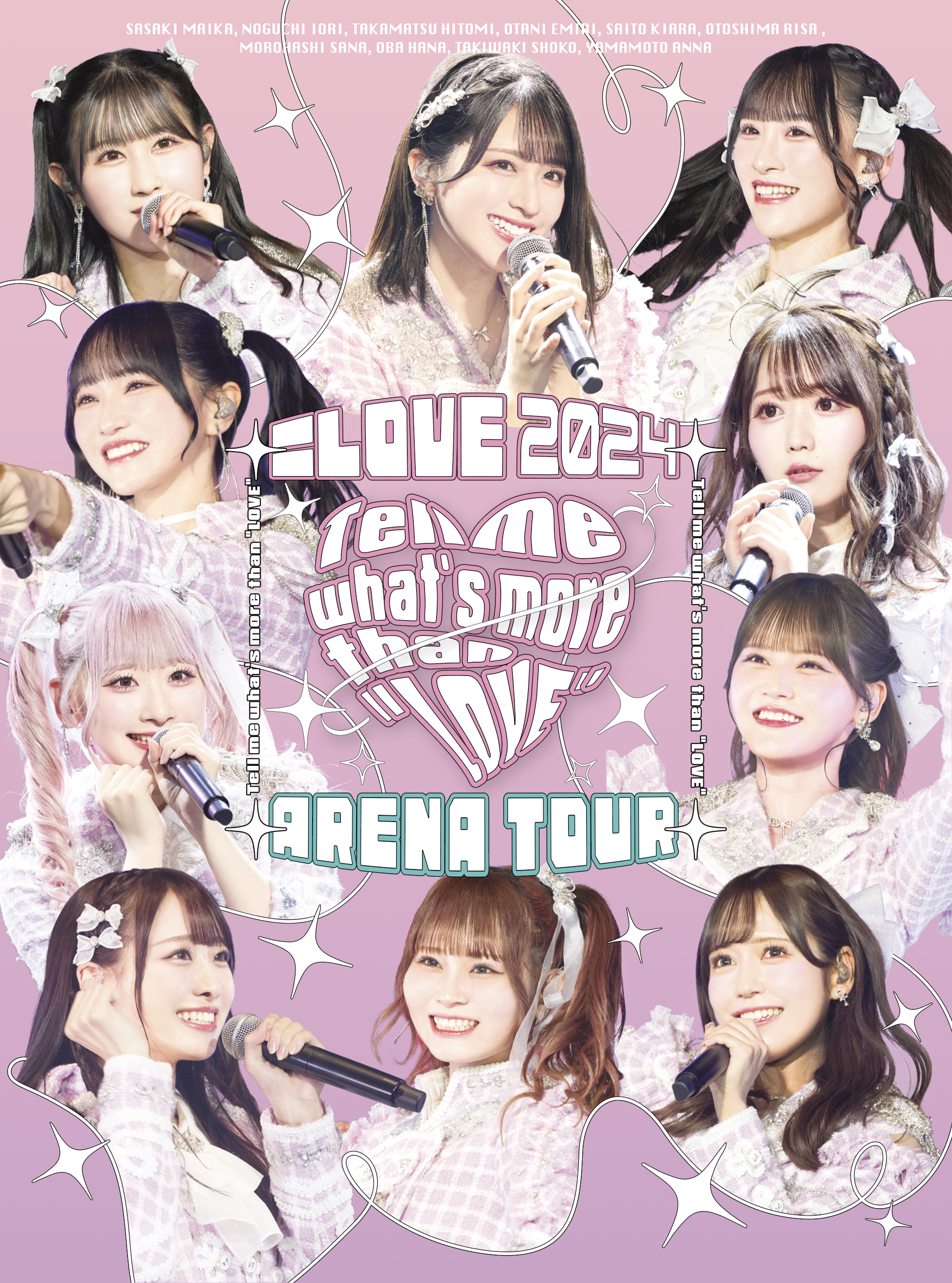 ＝LOVE アリーナツアー2024 「Tell me what’s more than "LOVE"」[初回生産限定盤]