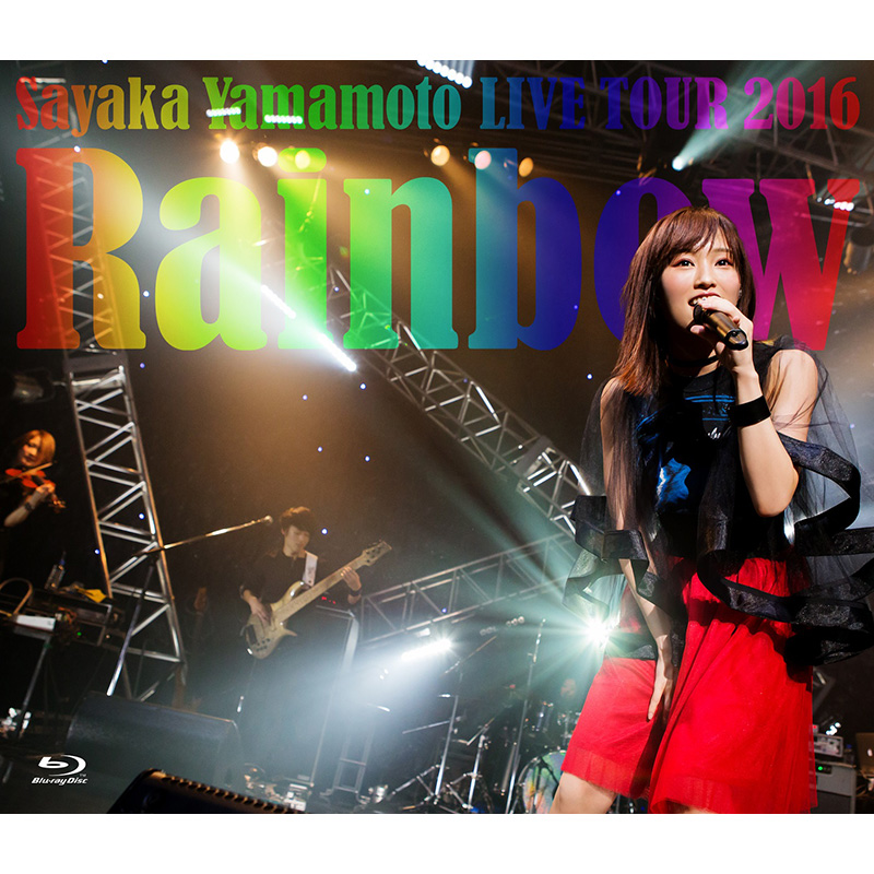 山本彩 LIVE TOUR 2016 ～Rainbow～ Blu-ray