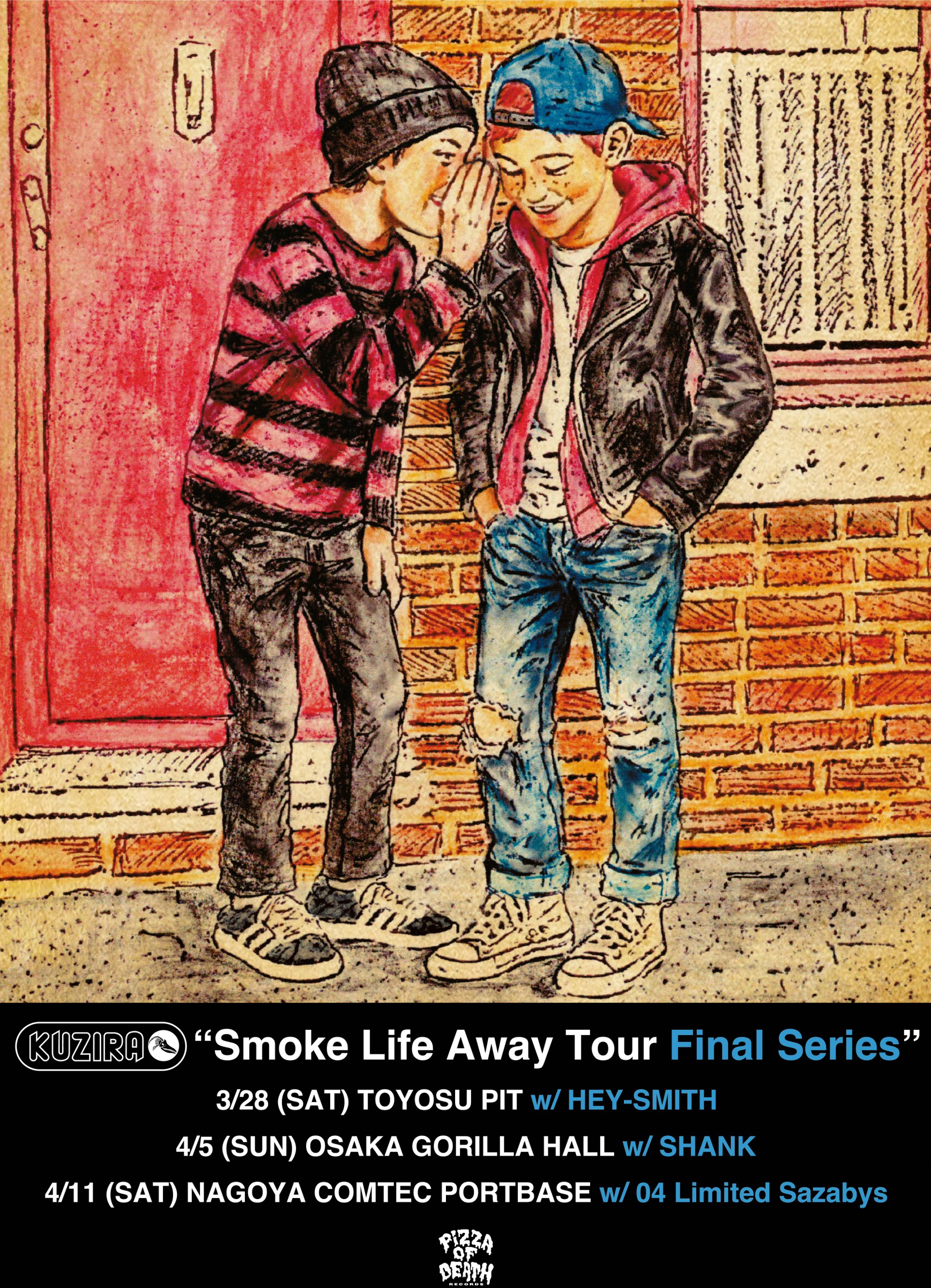 KUZIRA "Smoke Life Away Tour Final Series" 出演決定！