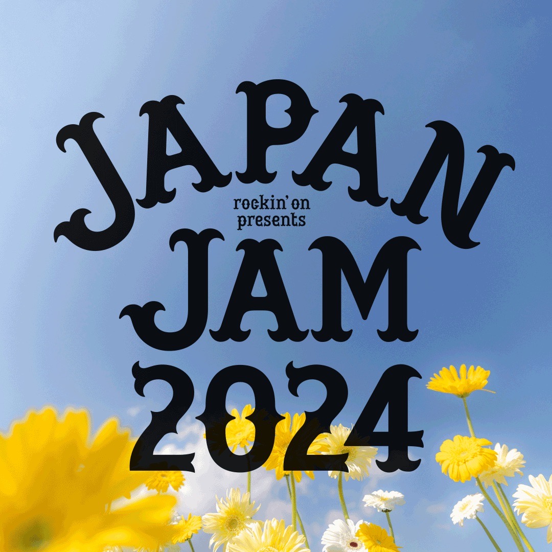 "JAPAN JAM 2024" 出演決定！