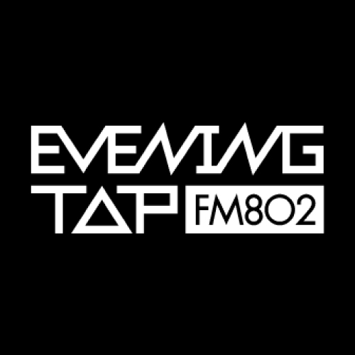 FM802「EVENING TAP」18:00-21:00