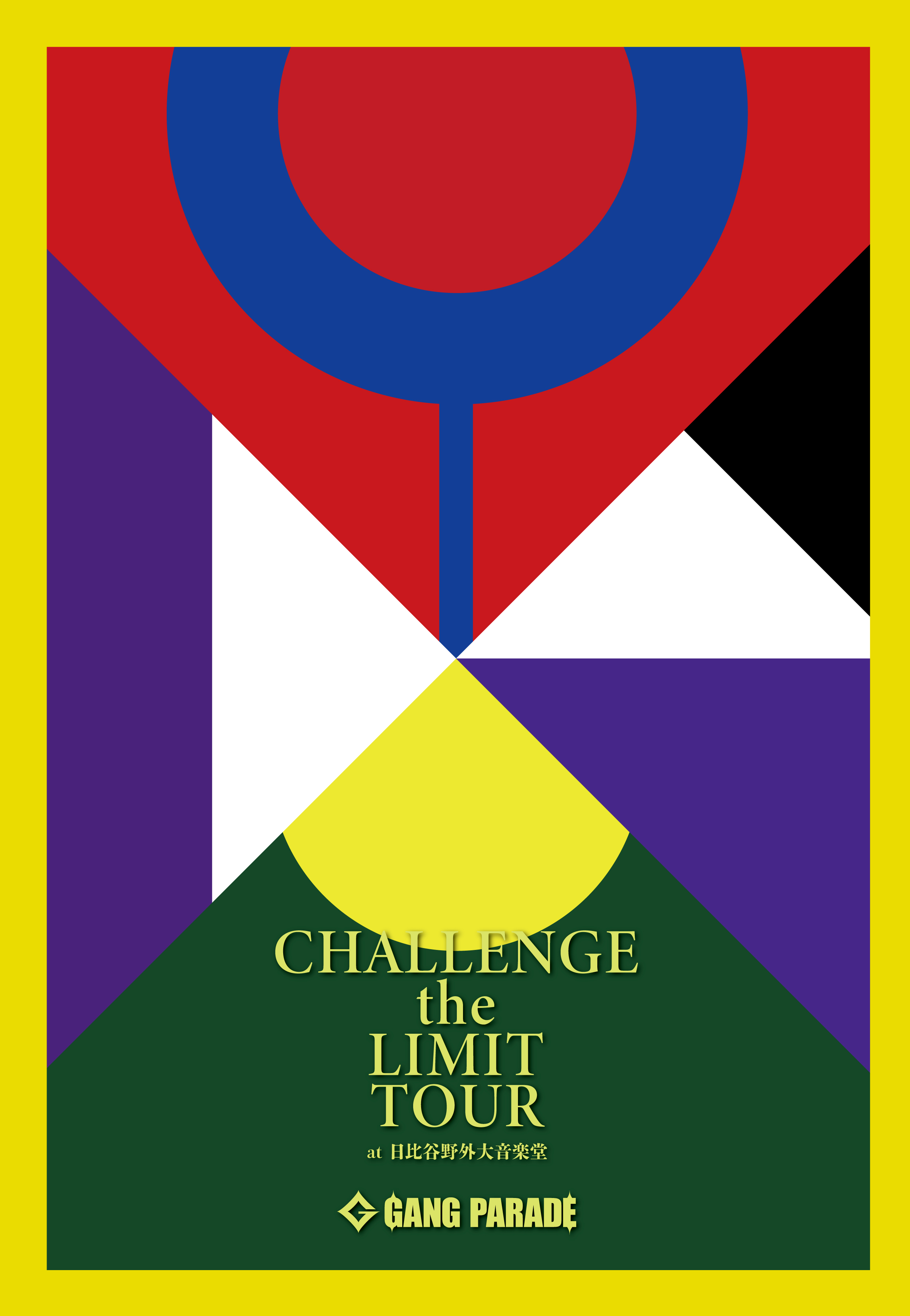 CHALLENGE the LIMIT TOUR at 日比谷野外大音楽堂 初回生産限定盤