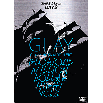 BLU-RAY/DVD｜GLAY公式サイト
