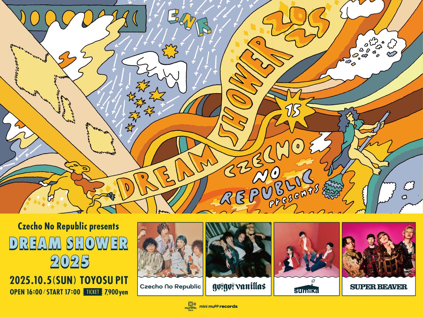 豊洲 PIT <span class="live-title"> Czecho No Republic presents「DREAM SHOWER 2025」 </span>