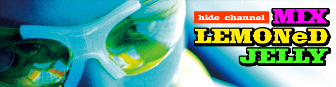hideチャンネル
