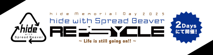 hide Memorial Day 2025 hide with Spread Beaver REPSYCLE ～Life is still going on!!～