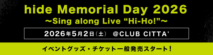 hide Memorial Day 2026 ~Sing along Live “Hi-Ho!”~