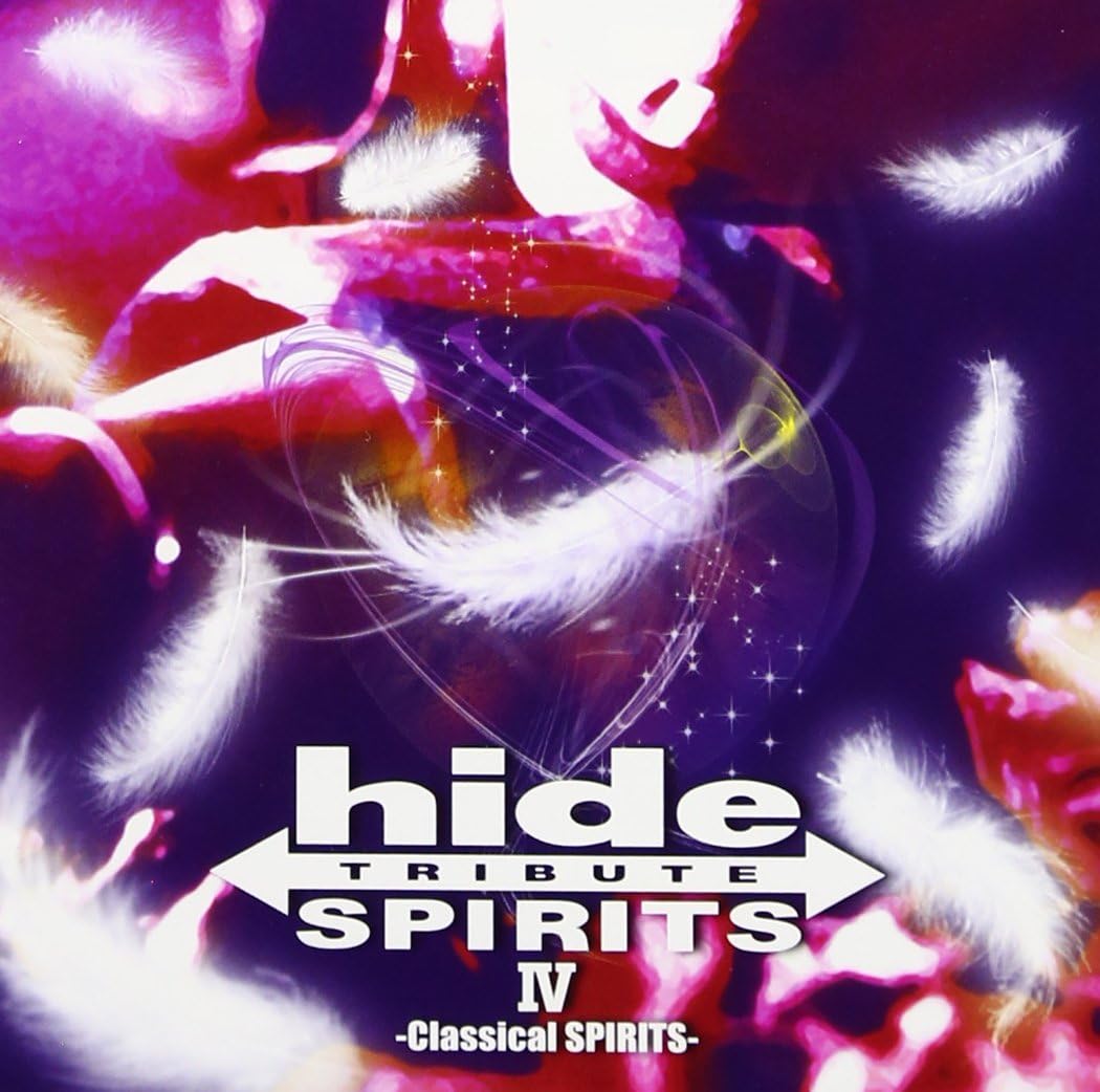 hide TRIBUTE Ⅳ –Classical SPIRITS-
