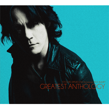 25th Anniversary BEST ALBUM "GREATEST ANTHOLOGY"