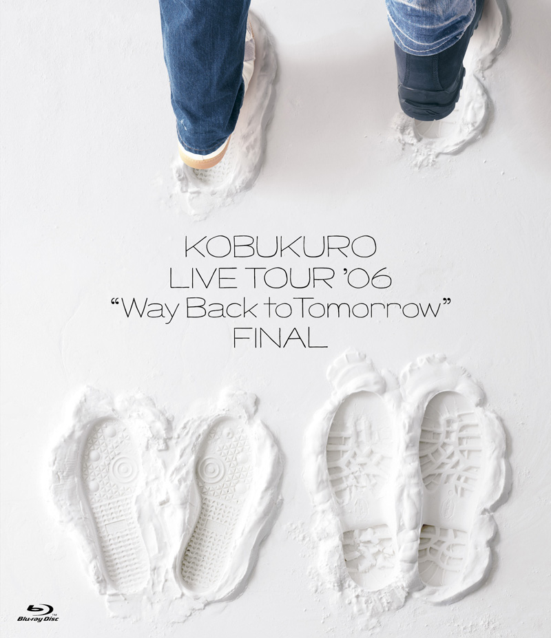 LIVE TOUR '06 "Way Back to Tomorrow" FINAL(Blu-ray)