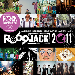 JACKMAN RECORDS COMPILATION ALBUM vol.5『RO69JACK 2011』