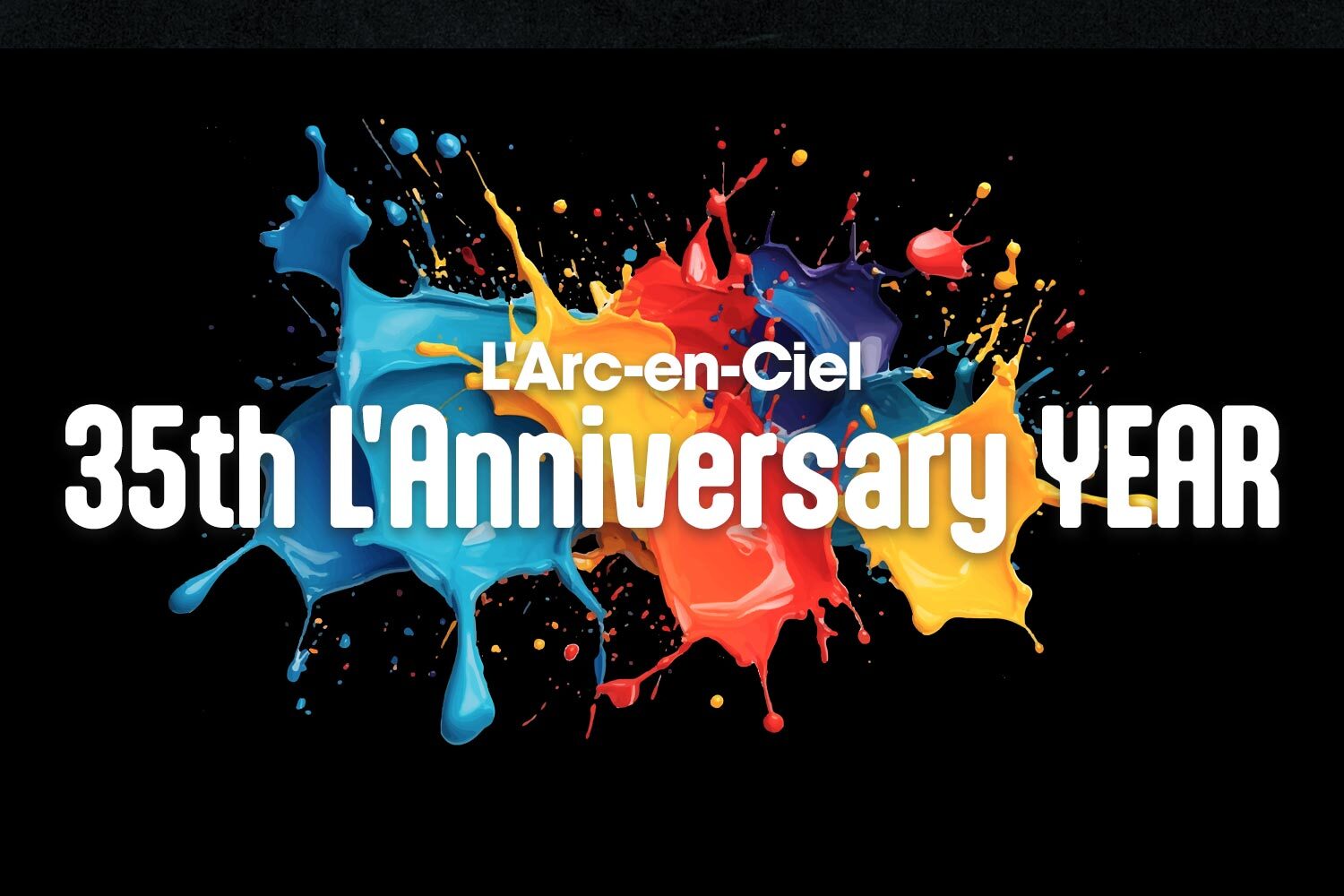 35th L'Anniversary YEAR