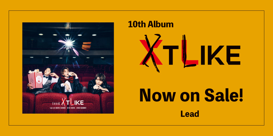 10th Album「XTLIKE」