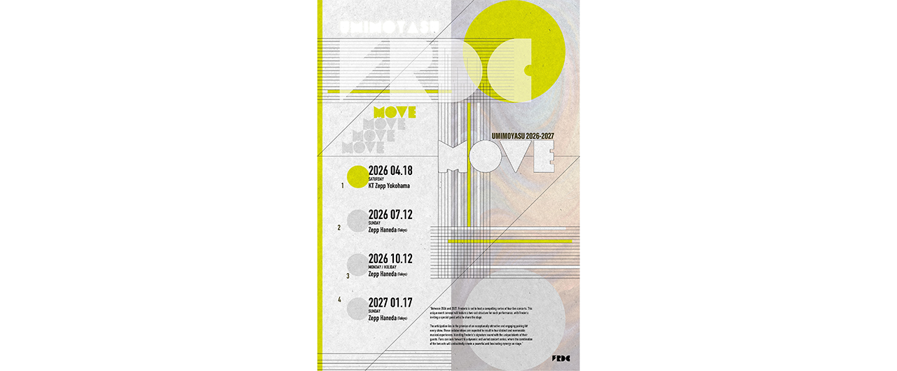 フレデリック<br>2026年より関東で3ヶ月おきの自主企画<br>UMIMOYASU 2026-2027 MOVE 開催！