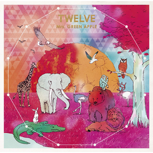 TWELVE （初回限定盤） -Mrs. GREEN APPLE OFFICIAL SITE｜OFFICIAL ...