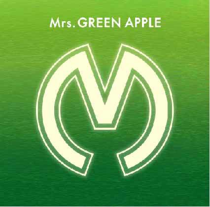 Mrs. GREEN APPLE（初回限定盤）