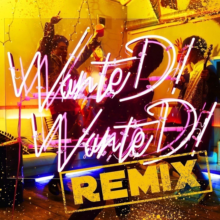 WanteD! WanteD! (KERENMI Remix)