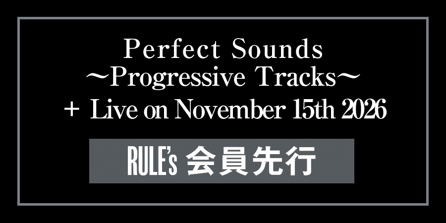 Nothing's Carved In Stone 「Perfect Sounds ~Progressive Tracks~ ＋ Live on November 15th 2026」