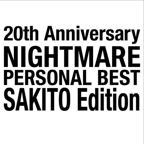 20th Anniversary NIGHTMARE PERSONAL BEST 咲人 Edition