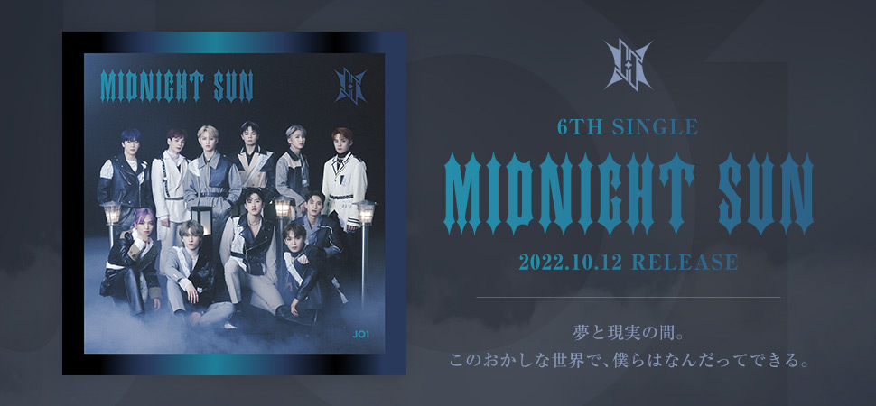 6th Single「MIDNIGHT SUN」