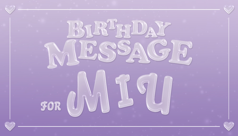 Pengambilan MESEJ HARI LAHIR MIU!