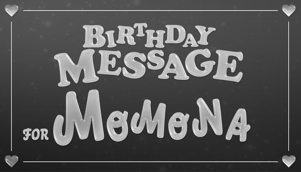 MOMONA's BIRTHDAY MESSAGE 募集！