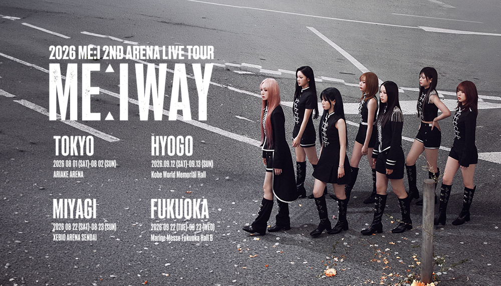 2026 ME:I 2ND ARENA LIVE TOUR "ME:I WAY"