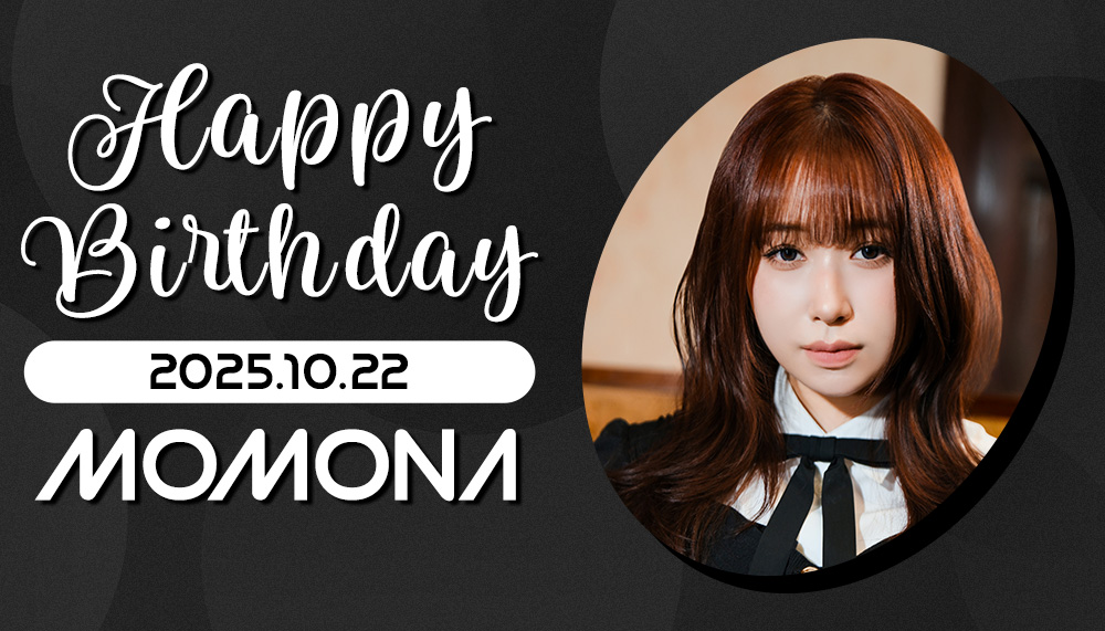 MOMONA's BIRTHDAY