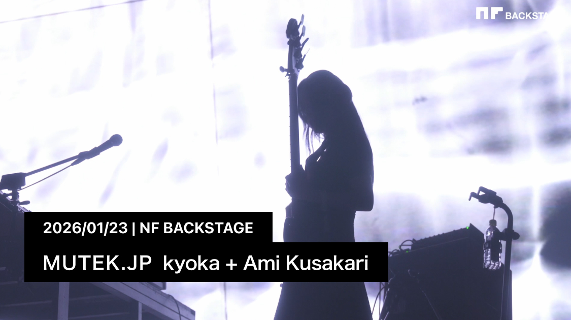 MUTEK.JP  kyoka + Ami Kusakari