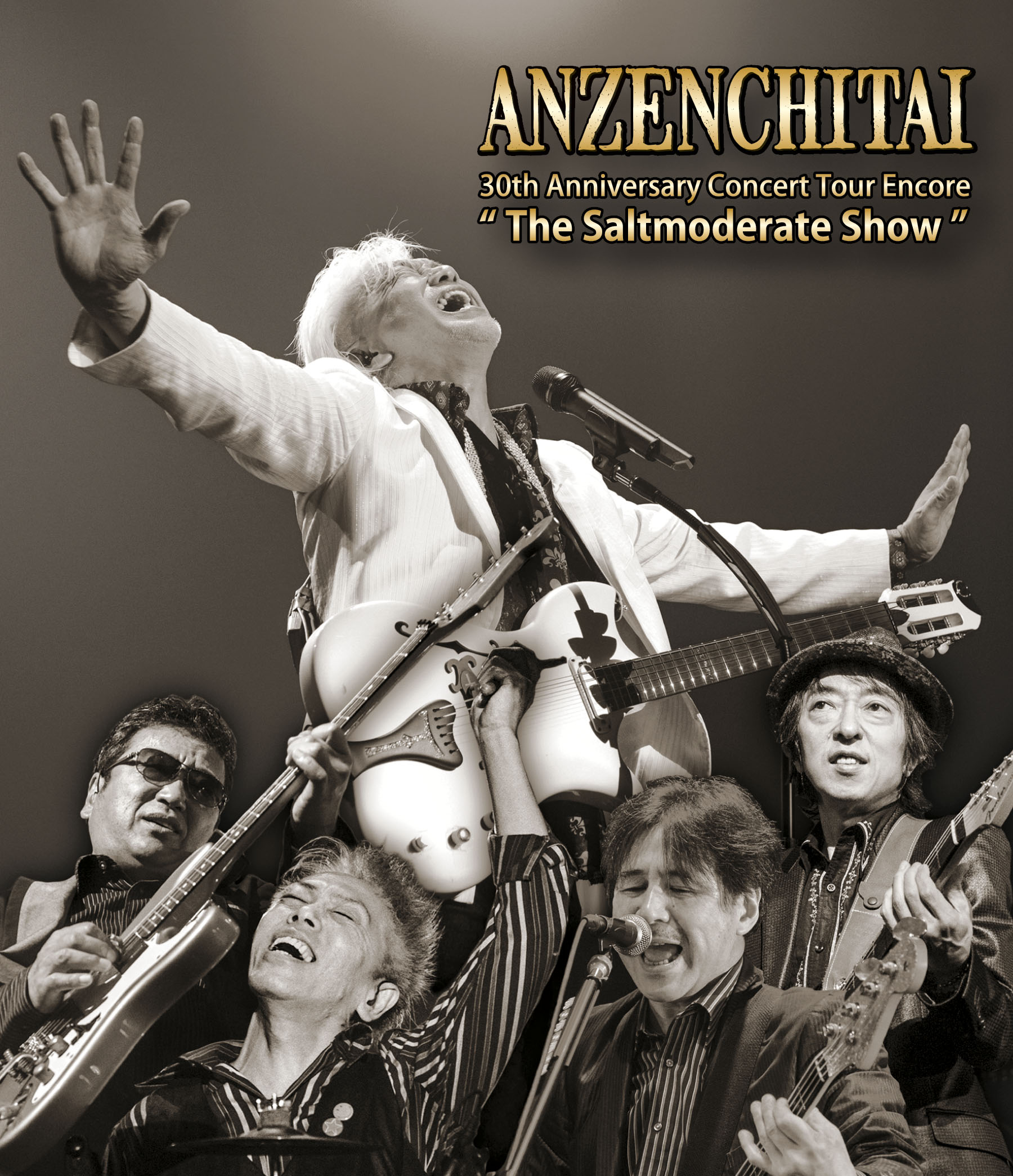 30th Anniversary Concert Tour Encore “The Saltmoderate Show”