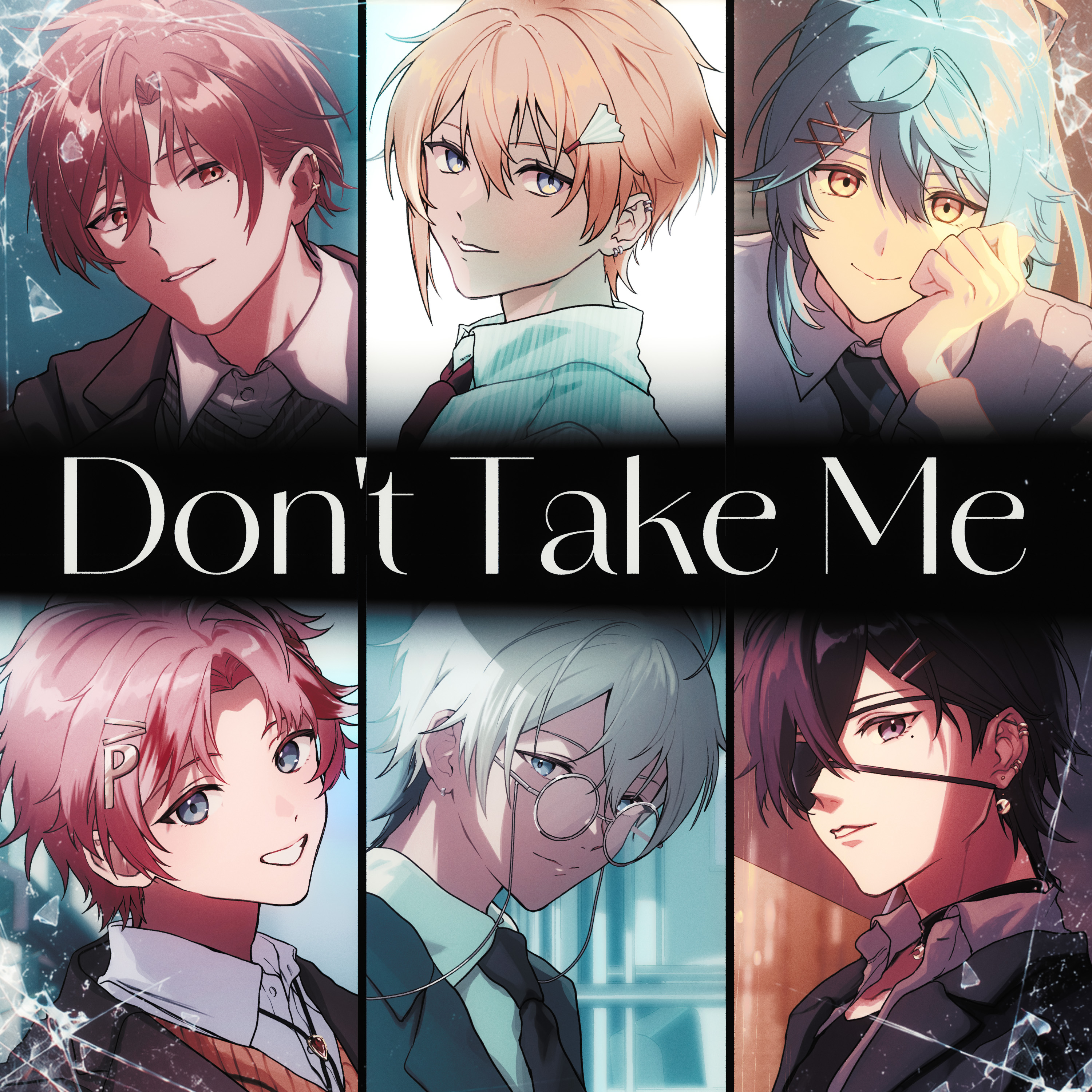 Don't Take Me