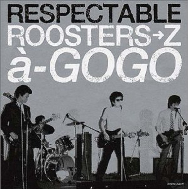 <span class="subTxt">Tribute Album</span>RESPECTABLE ROOSTERS→Z a→GOGO