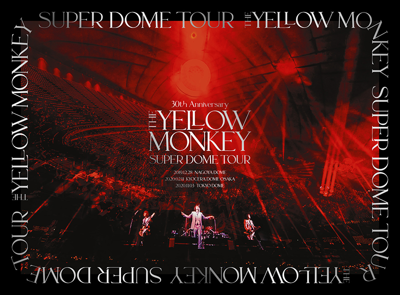 30th Anniversary THE YELLOW MONKEY SUPER DOME TOUR BOX