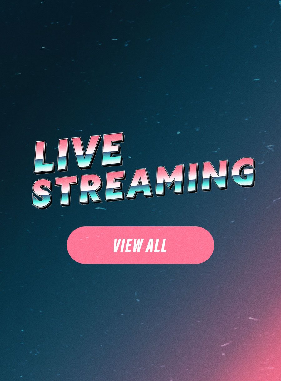 LIVE STREAMING