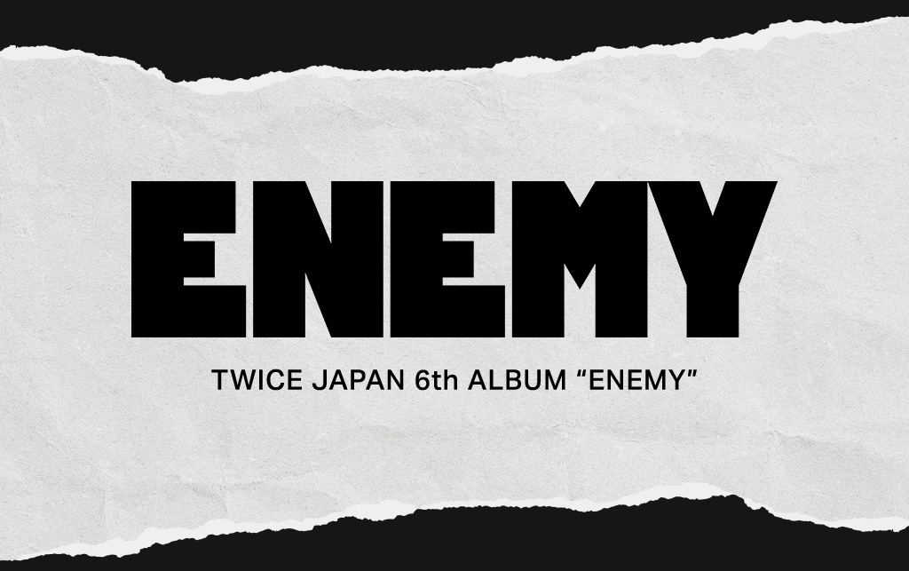 TWICE JAPAN 6th ALBUM 『ENEMY』