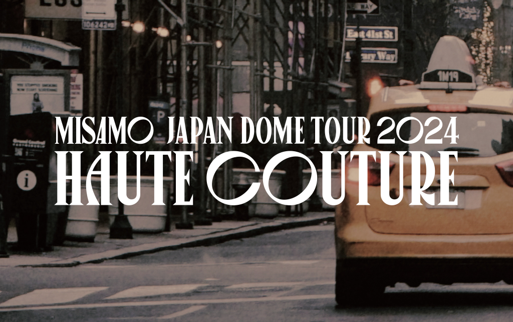 MISAMO JAPAN DOME TOUR 2024