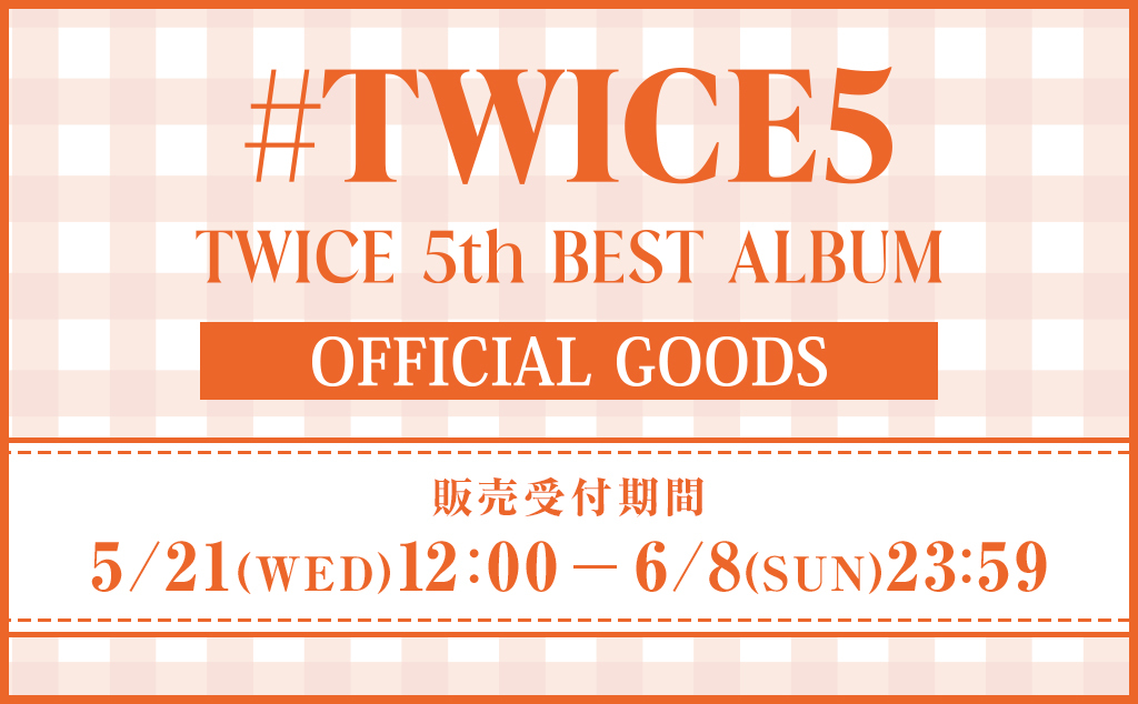 TWICE 5th ALBUM『#TWICE5』GOODS