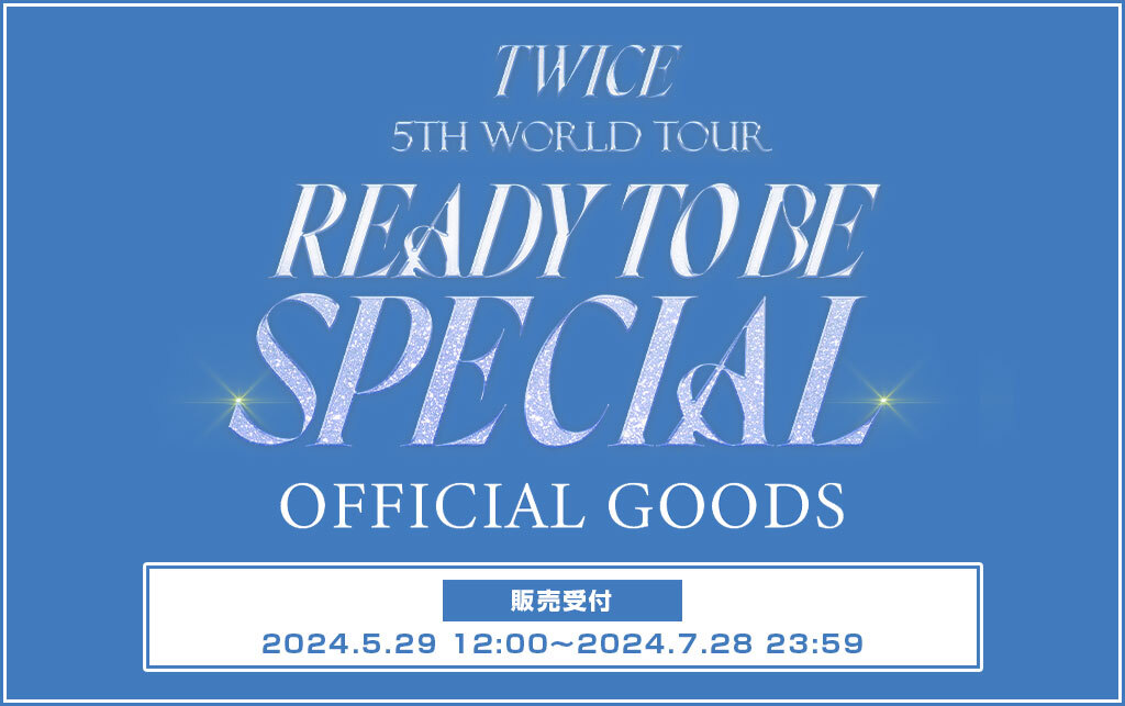 TWICE 5TH WORLD TOUR ‘READY TO BE’ in JAPAN SPECIAL GOODS
